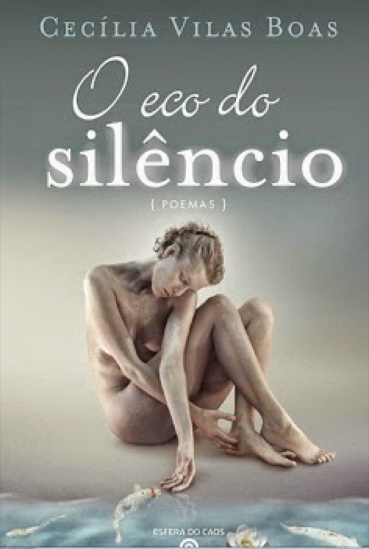 Capa do livro O Eco do Silêncio, de Cecília Vilas Boas